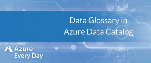 Data Glossary in Azure Data Catalog