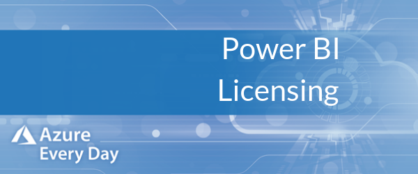 Power BI Licensing